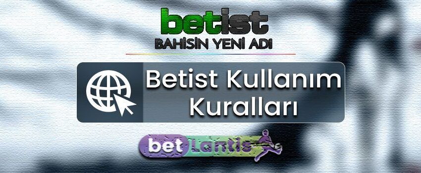 betist-kullanim-kurallari.jpg